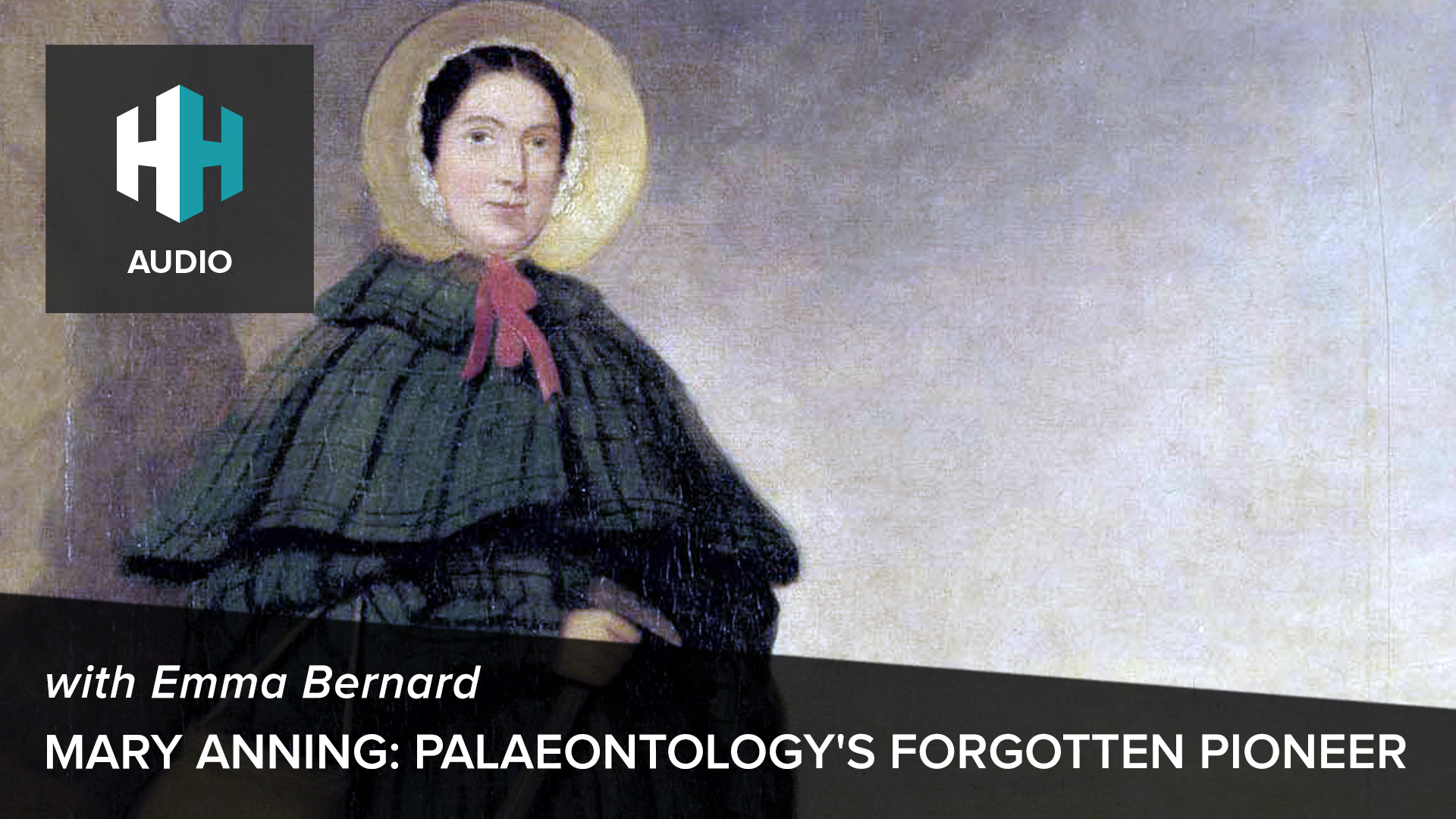 🎧 Mary Anning: Palaeontology's Forgotten Pioneer