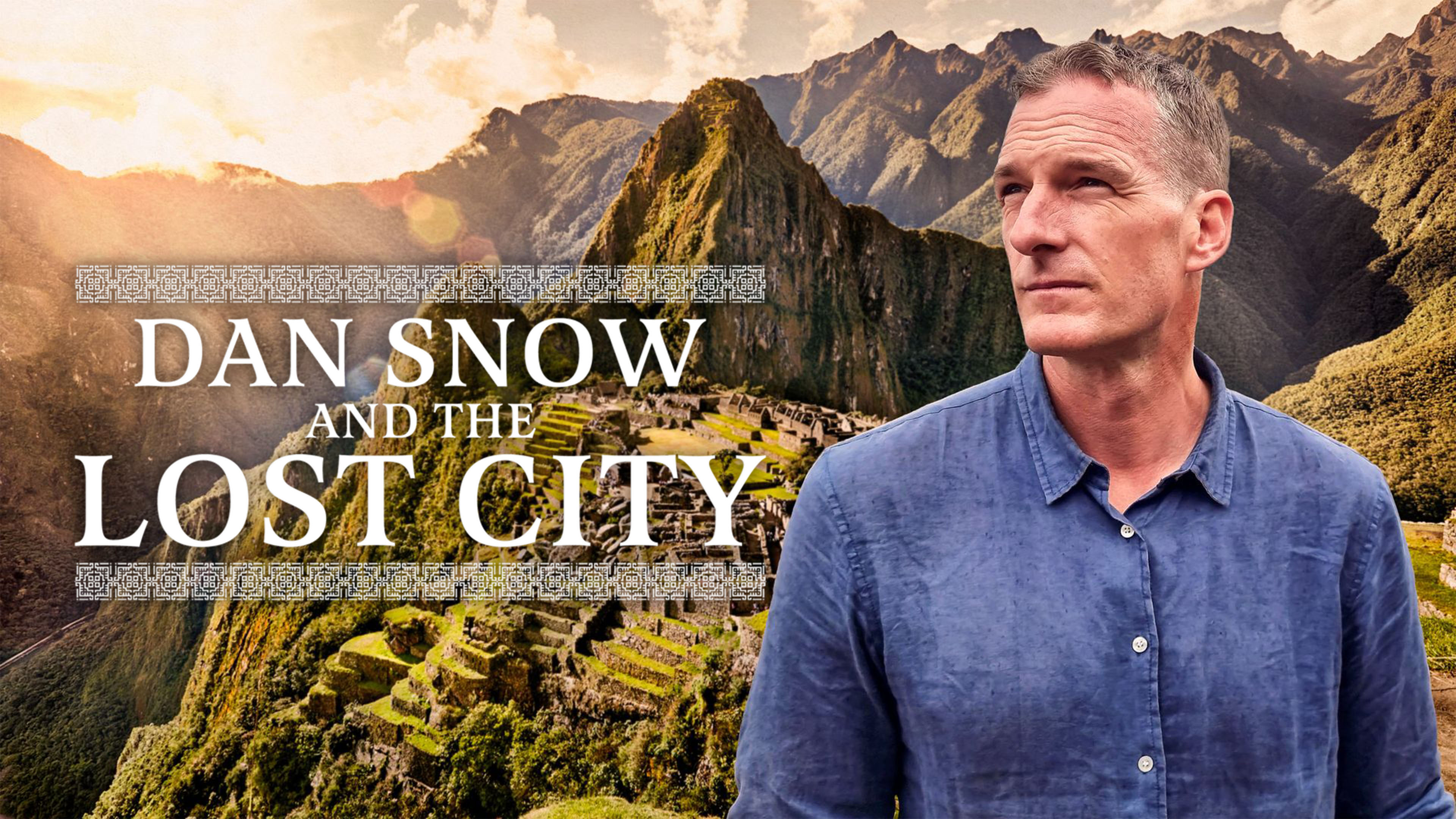 Dan Snow and the Lost City