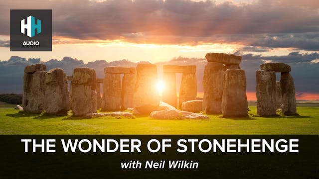 🎧 The Wonder of Stonehenge