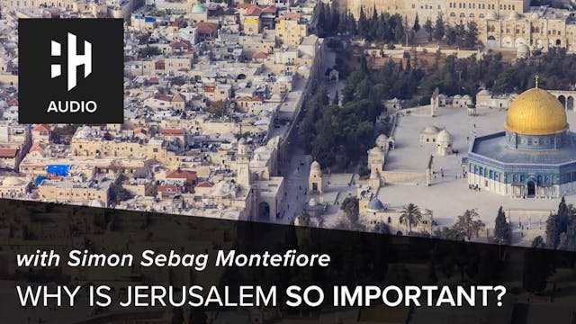 🎧 Why is Jerusalem so Important? with...