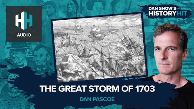 🎧 The Great Storm of 1703