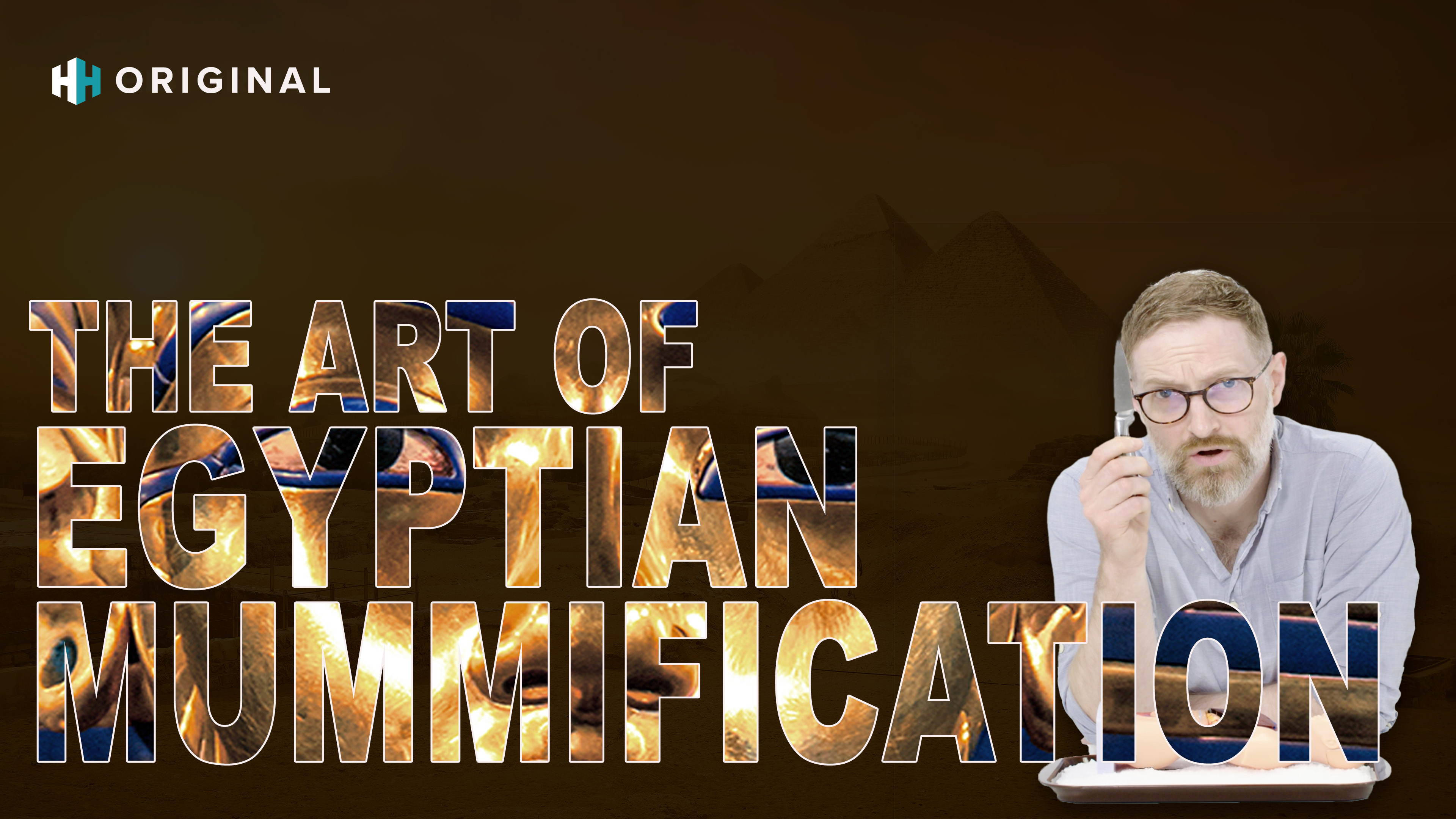 The Art Of Mummification