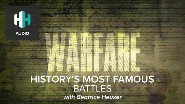 🎧 History's Most Famous Battles