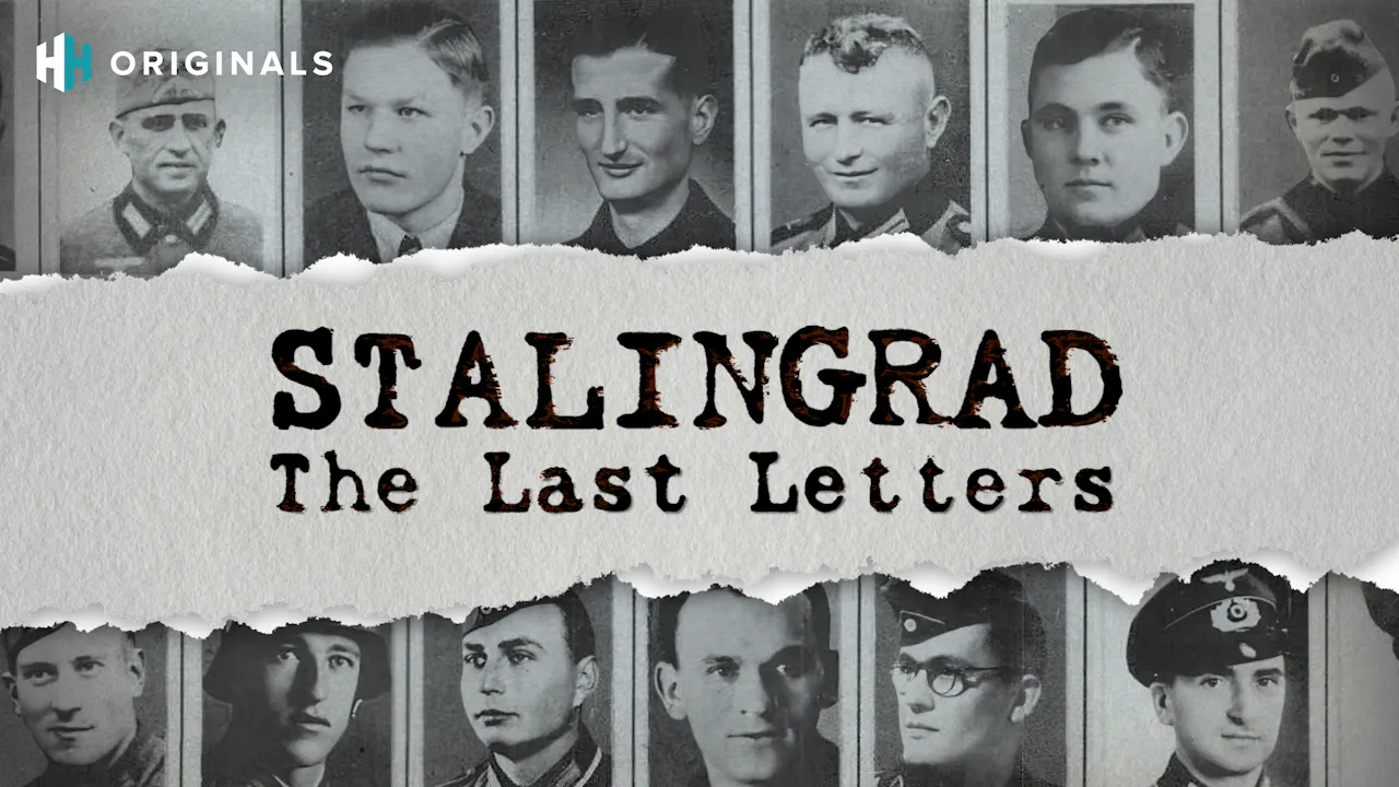 Stalingrad: The Last Letters - History Hit