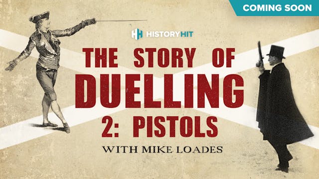 Coming Soon: The Story of Duelling: 2...