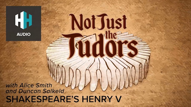 🎧 Shakespeare’s Henry V