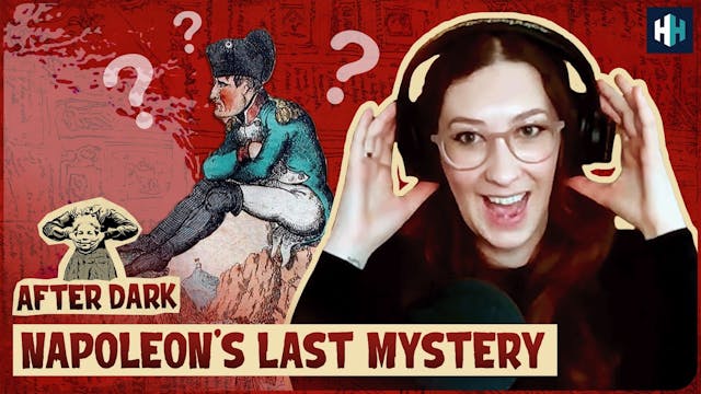 Napoleon's Bizarre Death | After Dark