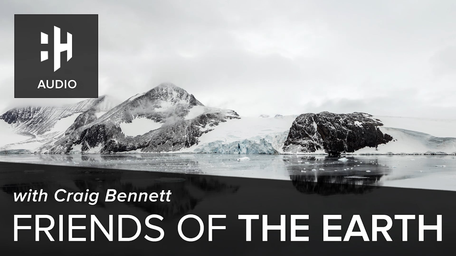 🎧 Friends of the Earth with Craig Bennett