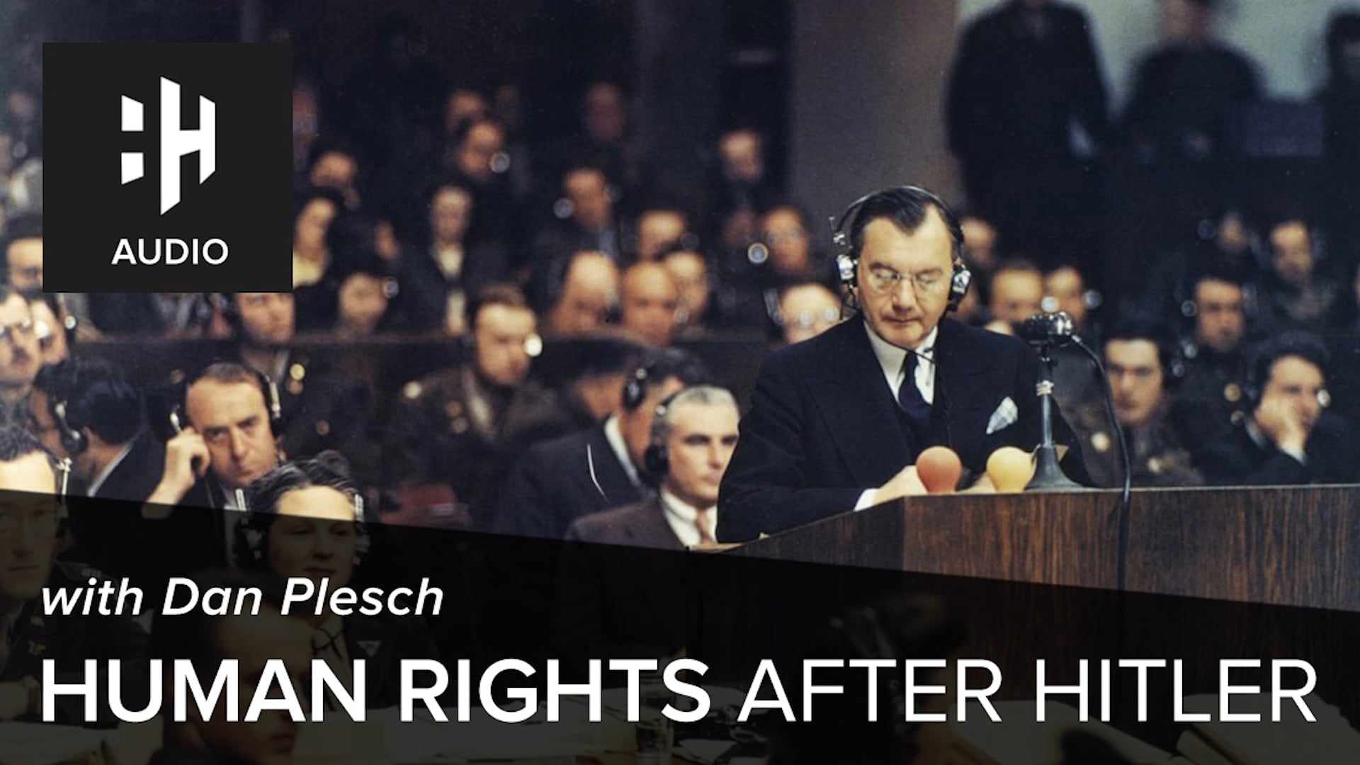 🎧 Human Rights After Hitler