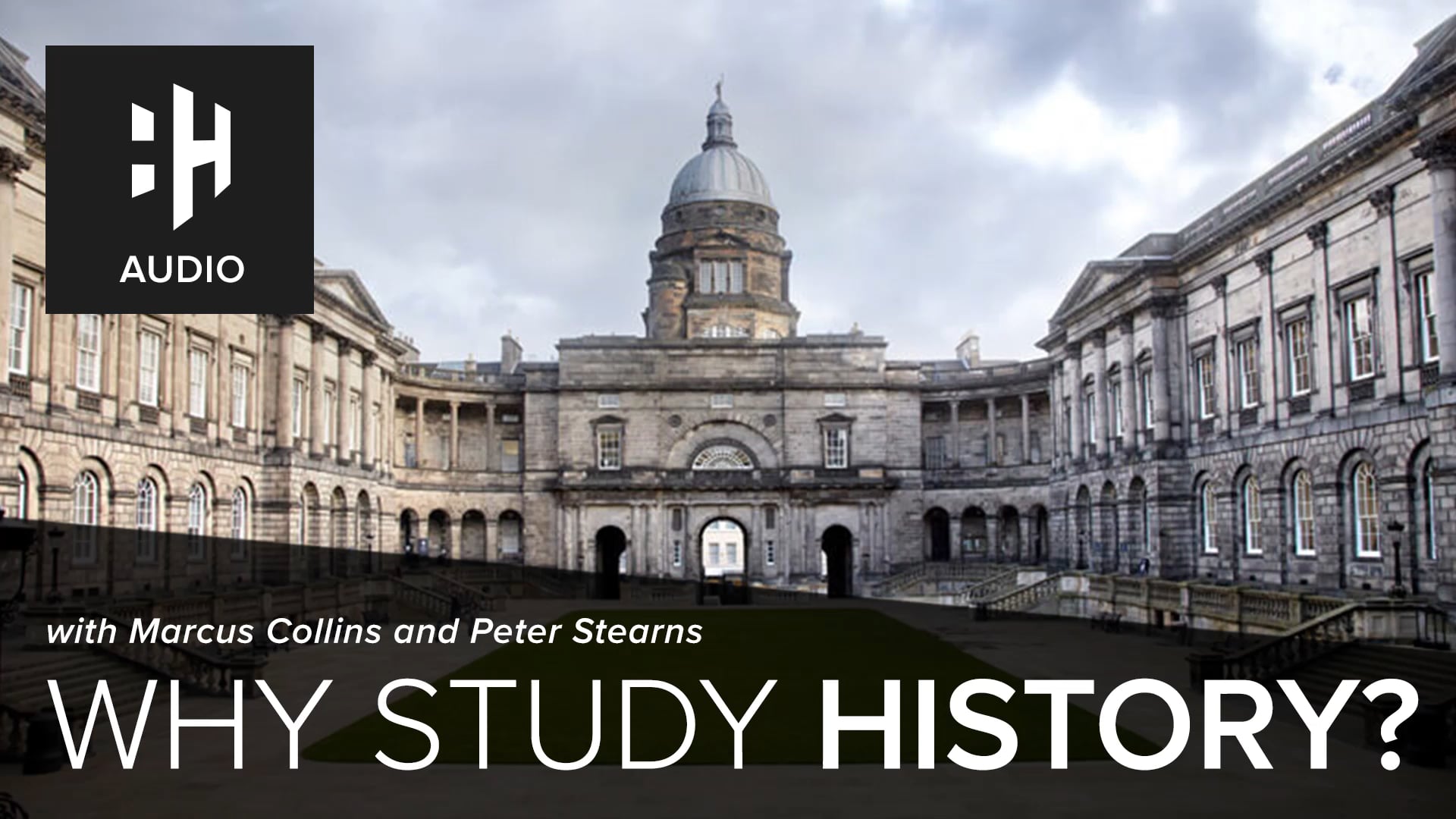 🎧 Why Study History?