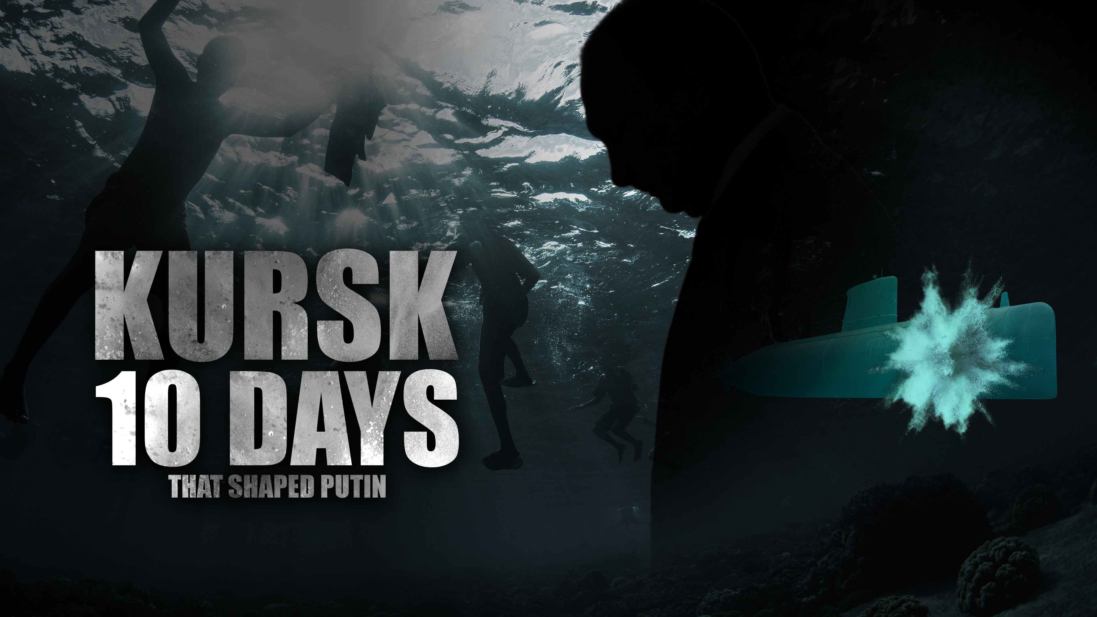 Kursk: 10 Days that Shaped Putin
