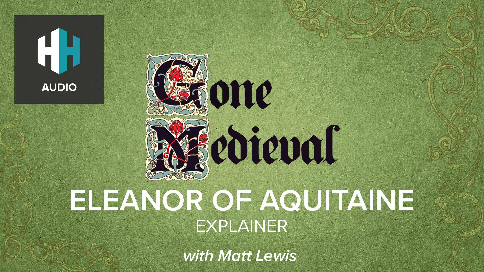 🎧 Eleanor of Aquitaine