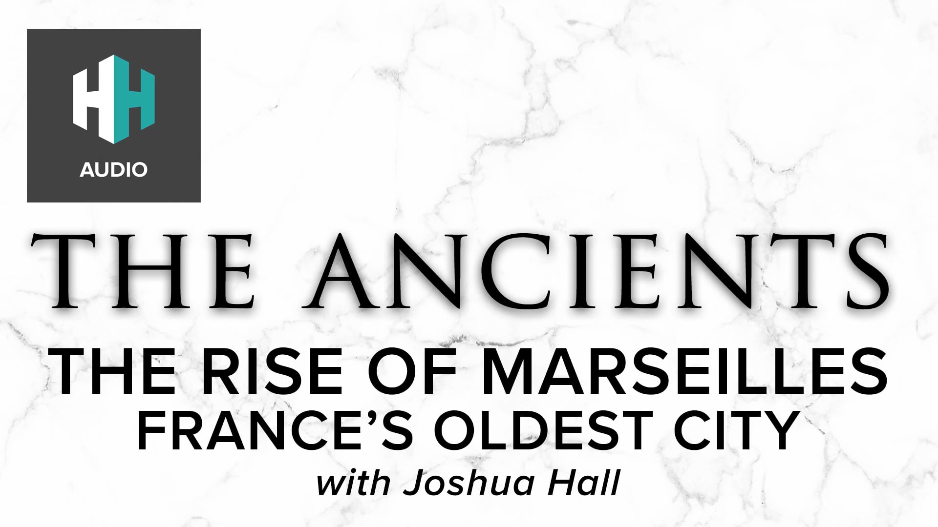 🎧 The Rise of Marseilles: France's Oldest City