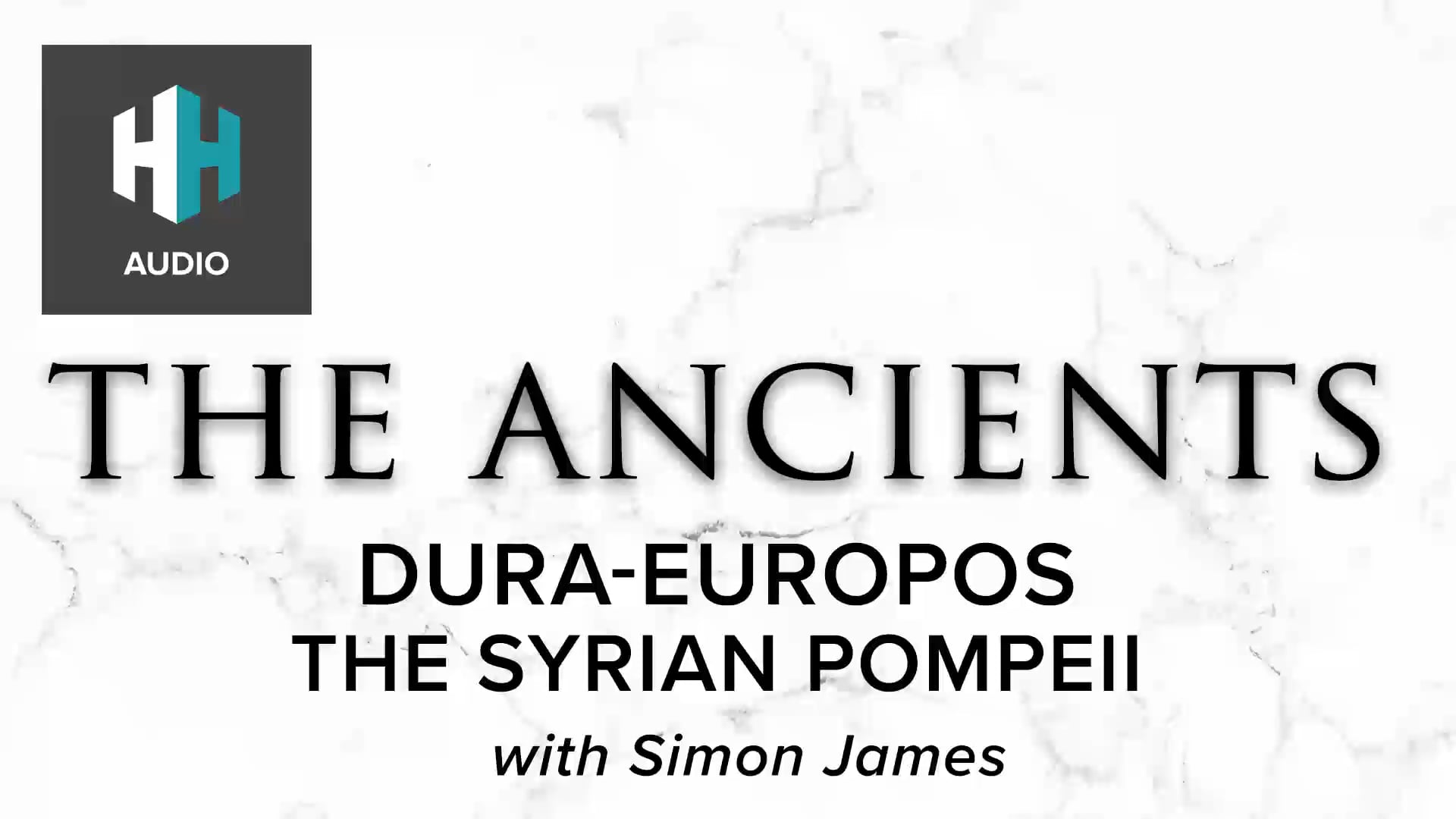 🎧 Dura-Europos: The Syrian Pompeii
