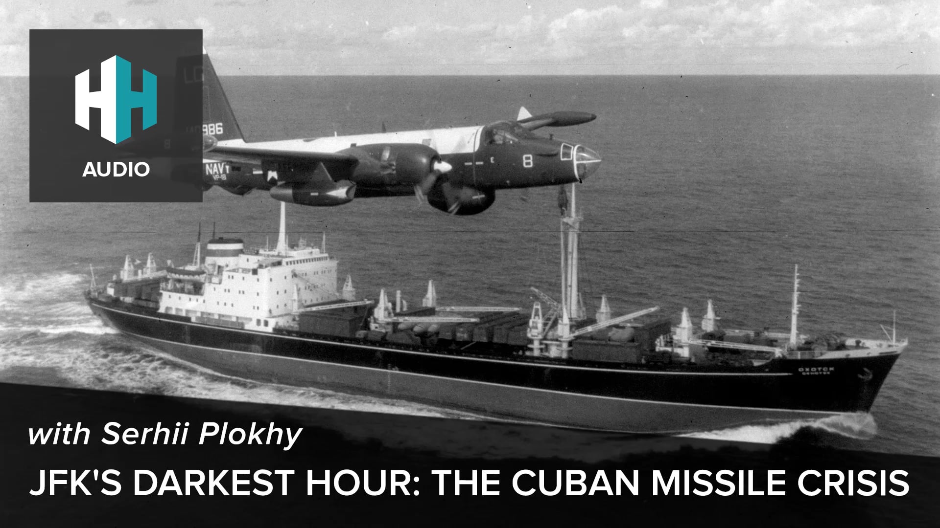 🎧 JFK's Darkest Hour: Cuban Missile Crisis