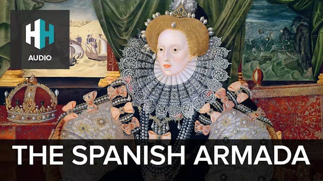 🎧 The Spanish Armada