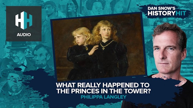 🎧 What Really Happened to the Princes in the Tower?