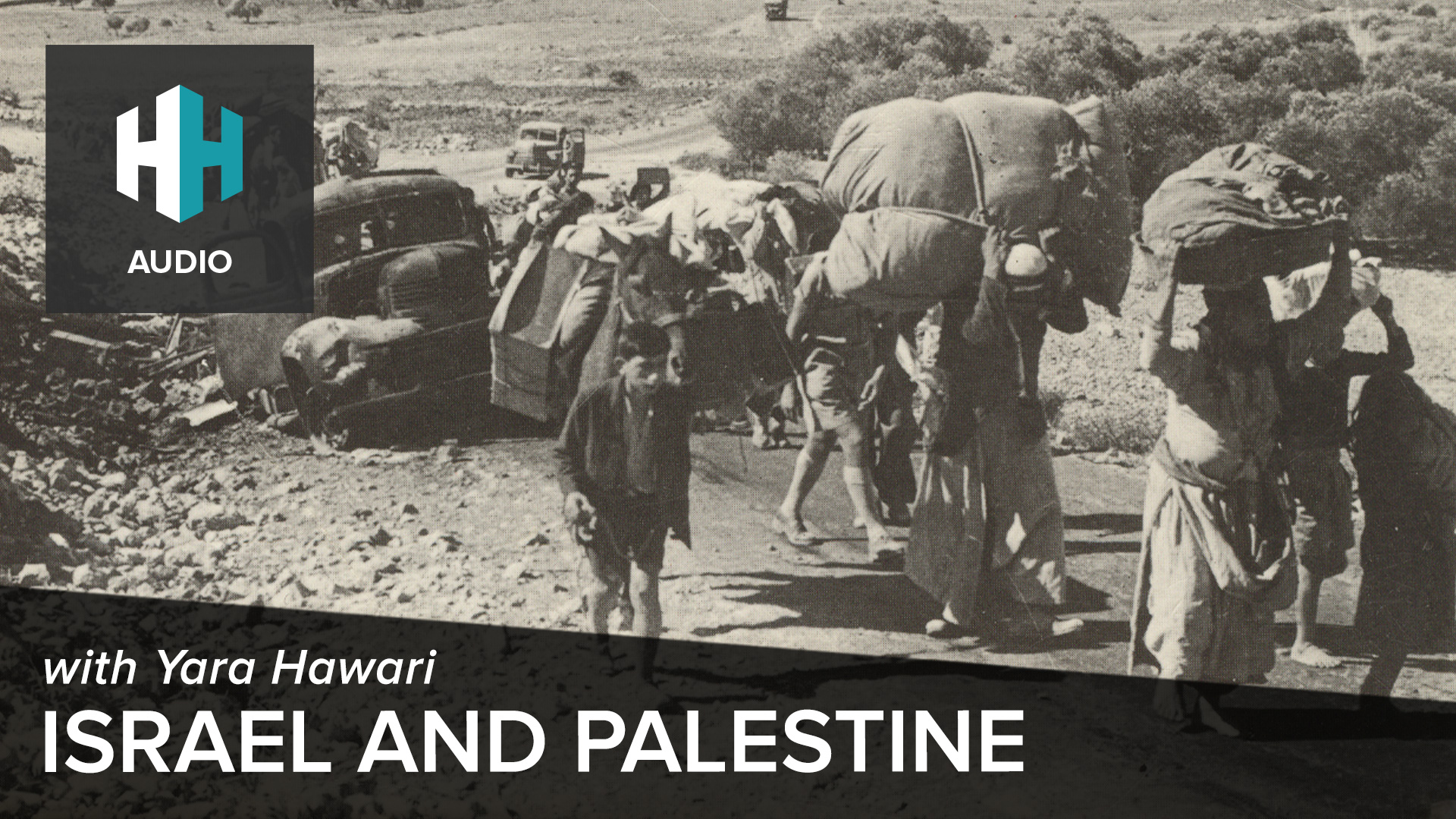 🎧 Israel and Palestine: A Palestinian View