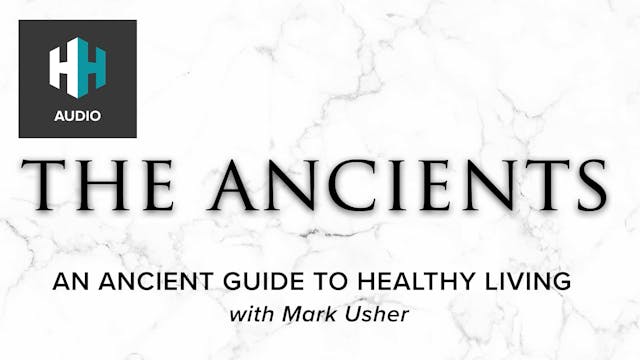 🎧 An Ancient Guide to Healthy Living