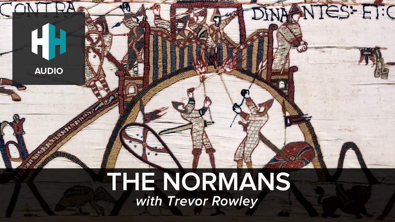 🎧 The Normans 🎧 Dan Snow's History Hit History Hit