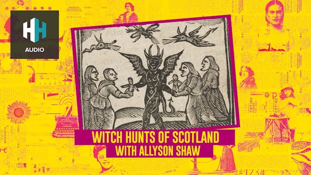 🎧 Witch Hunts of Scotland