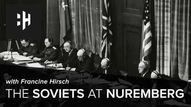 🎧 The Soviets at Nuremberg