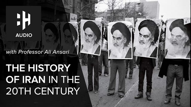🎧 The History of Iran in the 20th Cen...