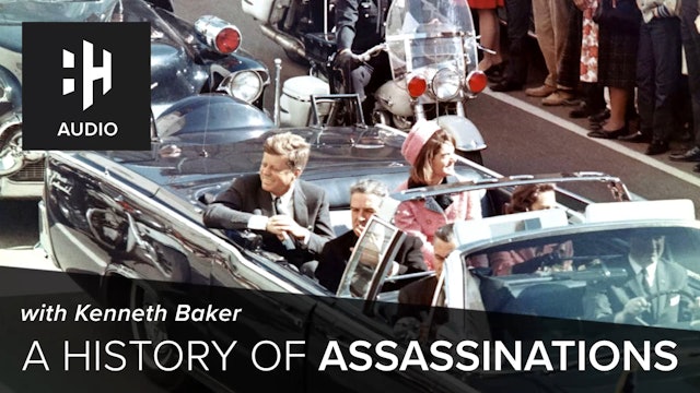 🎧 A History of Assassinations