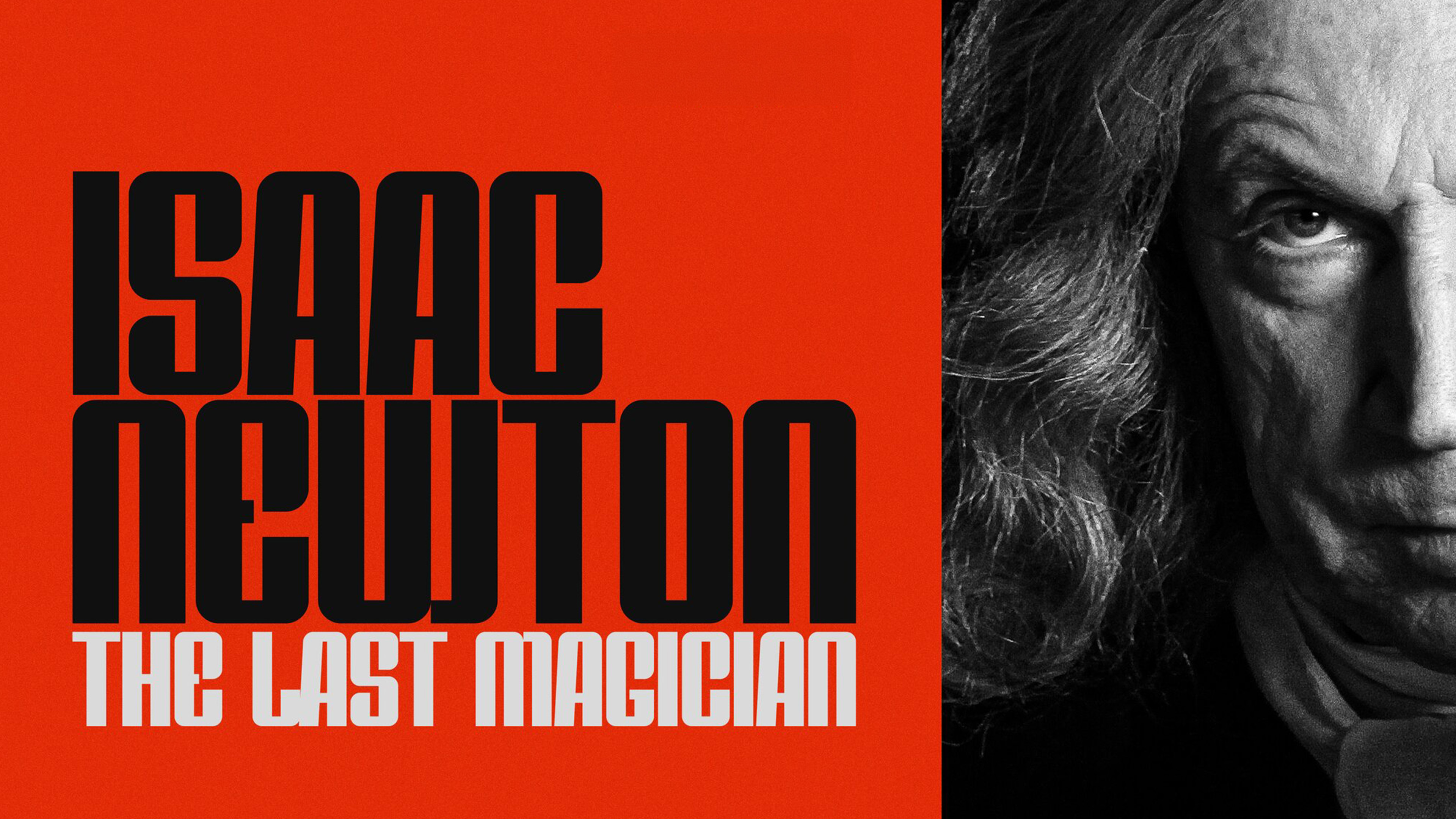 Isaac Newton: The Last Magician