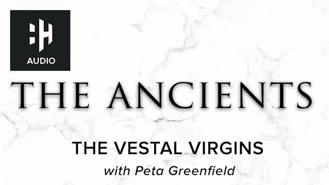 🎧 The Vestal Virgins