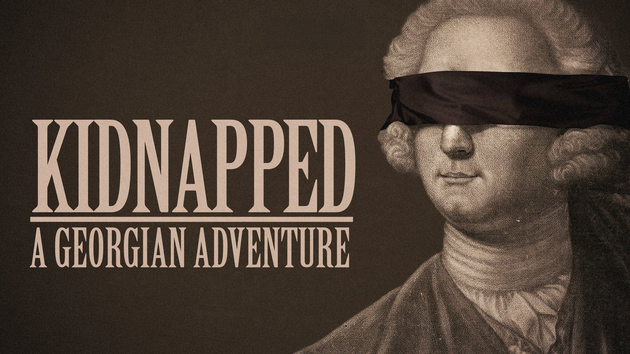 Kidnapped: A Georgian Adventure