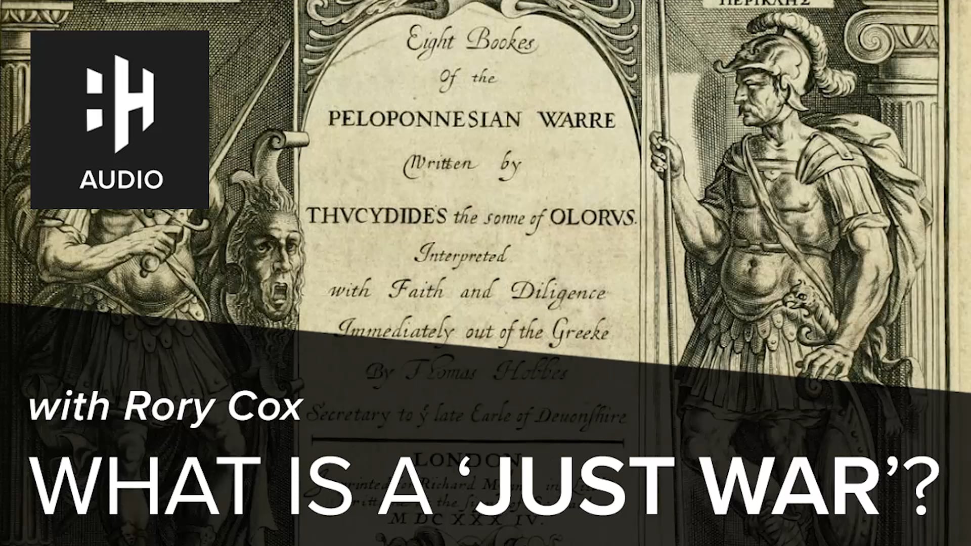 🎧 What is a ‘Just War’? with Rory Cox