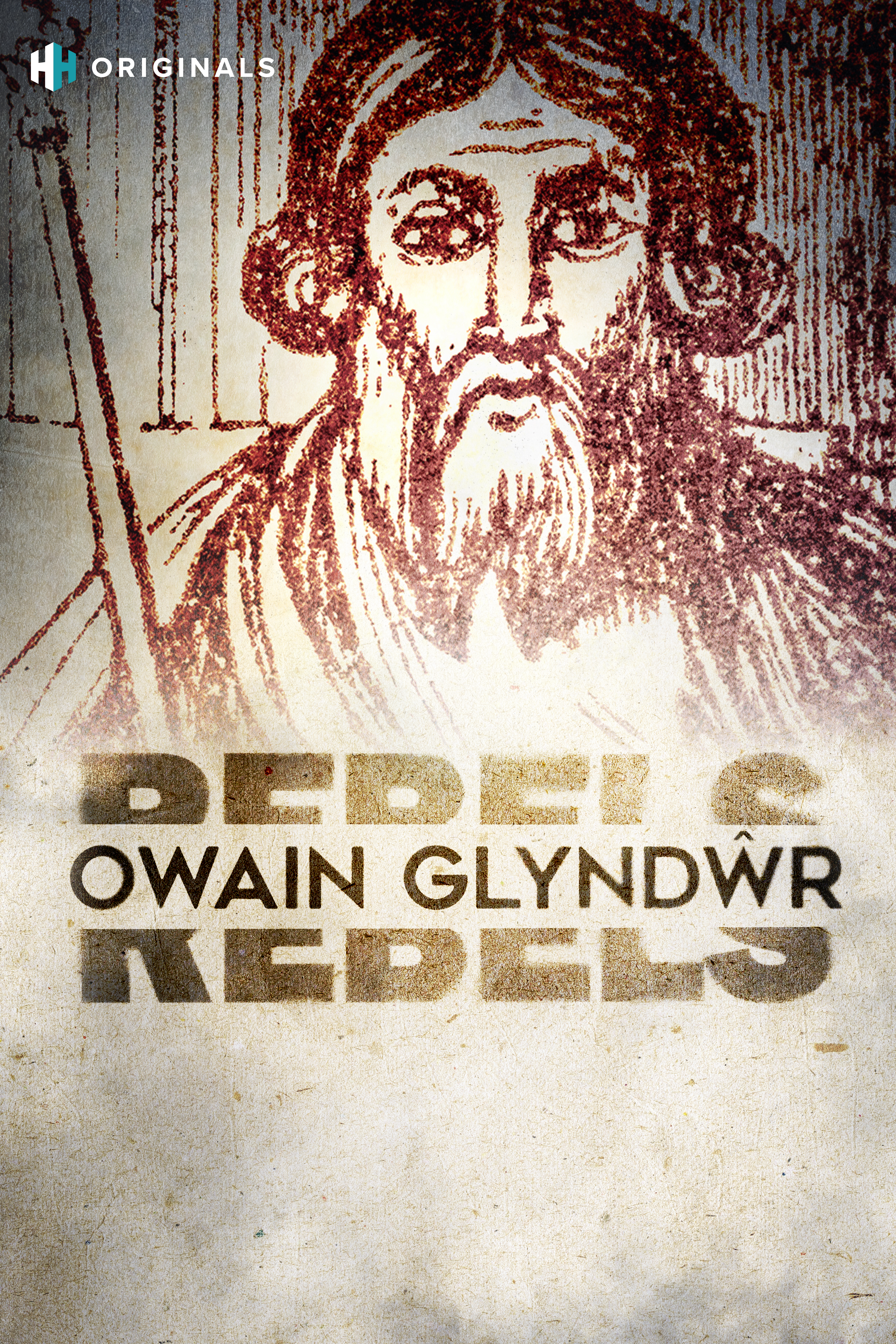 Rebels: Owain Glyndŵr