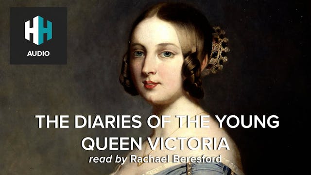 🎧 The Diaries of the Young Queen Vict...