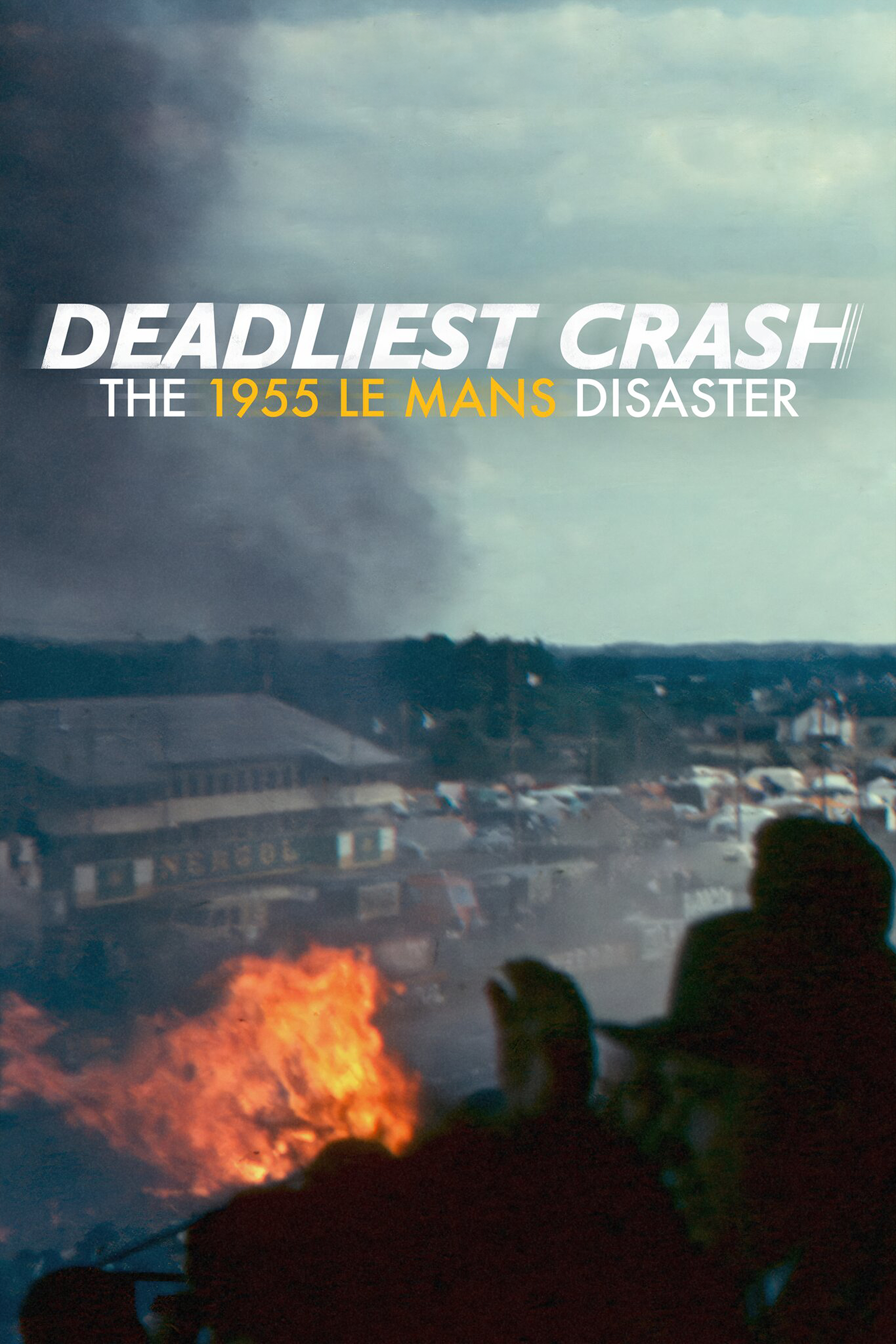 Deadliest Crash: The 1955 Le Mans Disaster