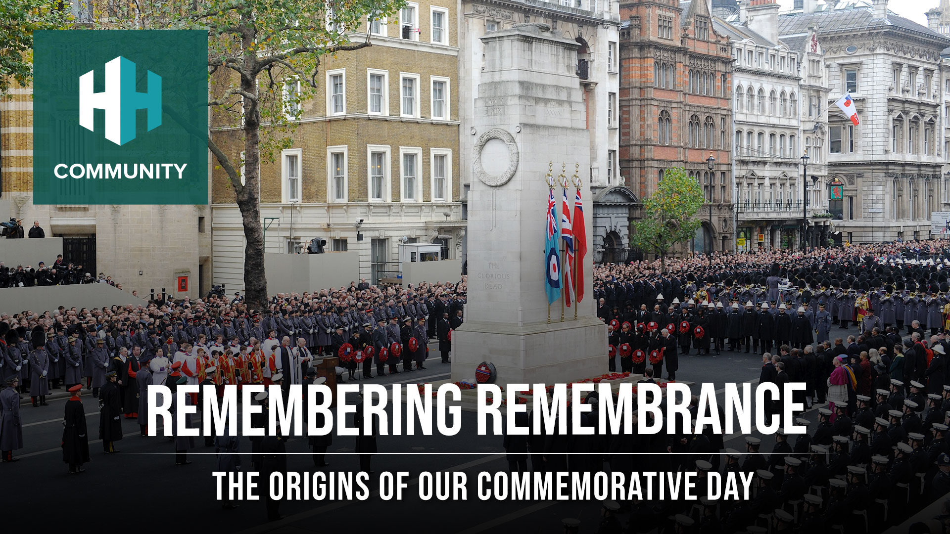 Remembering Remembrance: The Origins of our Commemorative Day