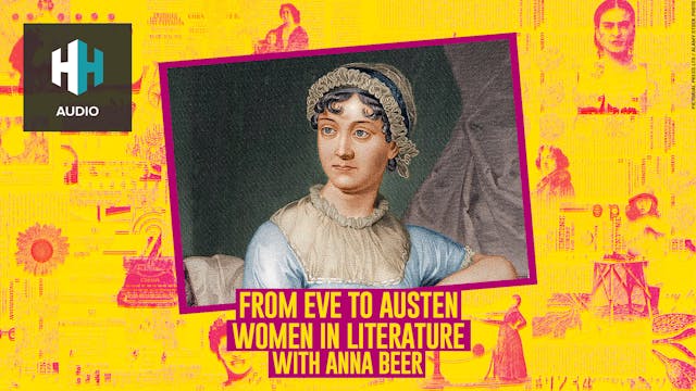 🎧 From Eve to Austen: Women in Litera...