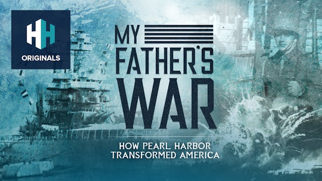 My Father's War: How Pearl Harbor Tra...