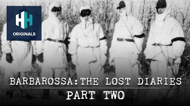 Barbarossa: The Lost Diaries (Part II)