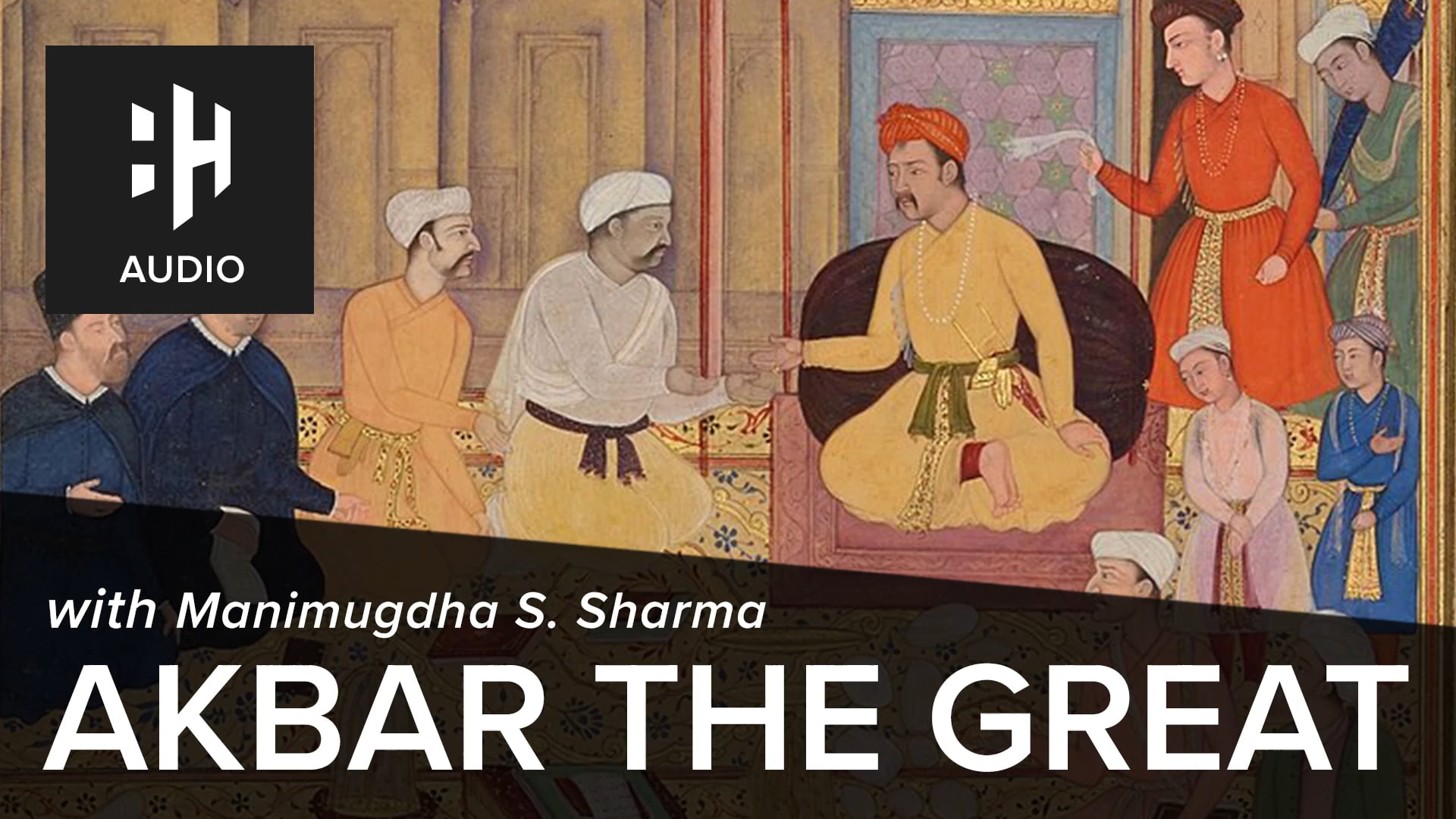 🎧 Akbar the Great