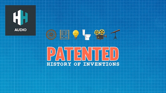 🎧 Patented: History of Inventions