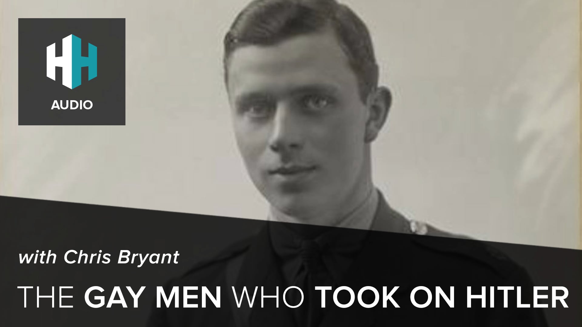 🎧 The Gay Men Who Took on Hitler