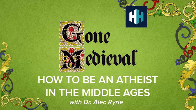 🎧 How to be an Atheist in the Middle Ages