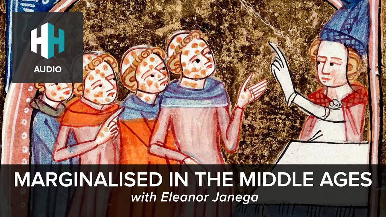 🎧 Marginalised In The Middle Ages With Eleanor Janega 🎧 Dan Snows