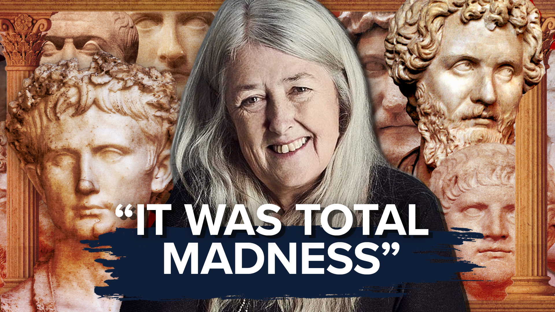 Mary Beard On Ruling The Roman Empire | Dan Snow's History Hit