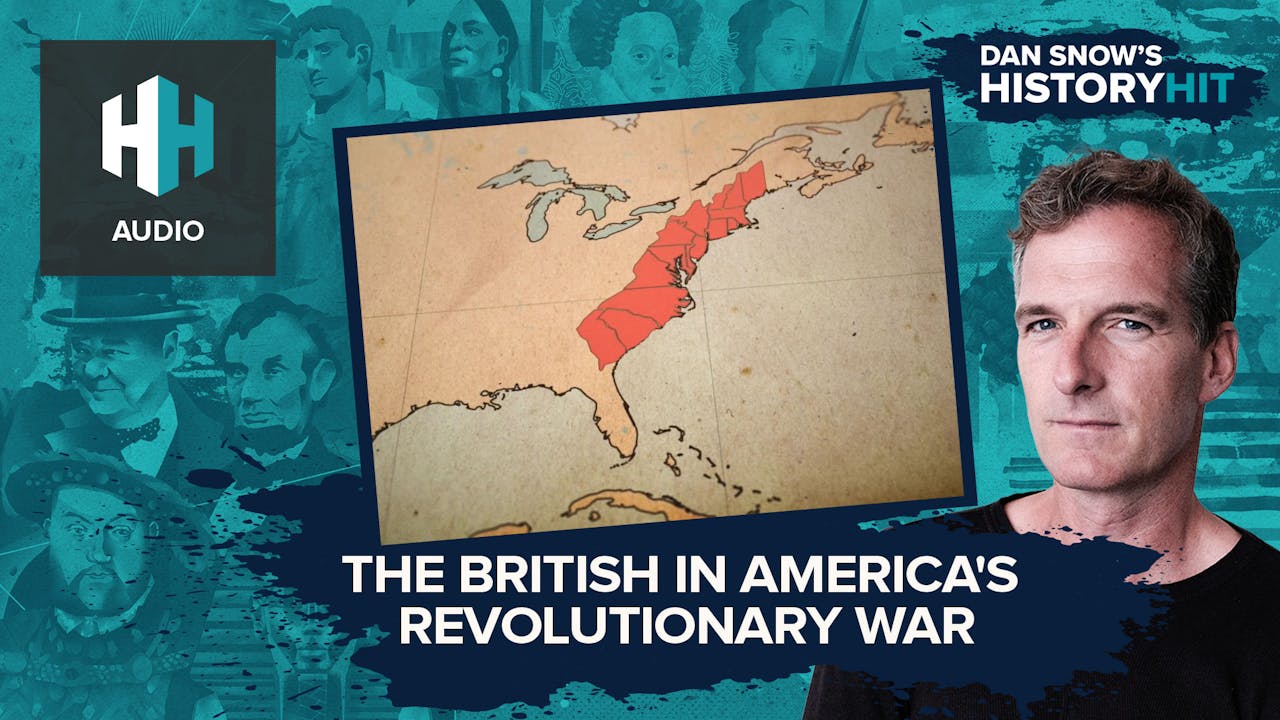 🎧 The British in America's Revolutionary War History Hit