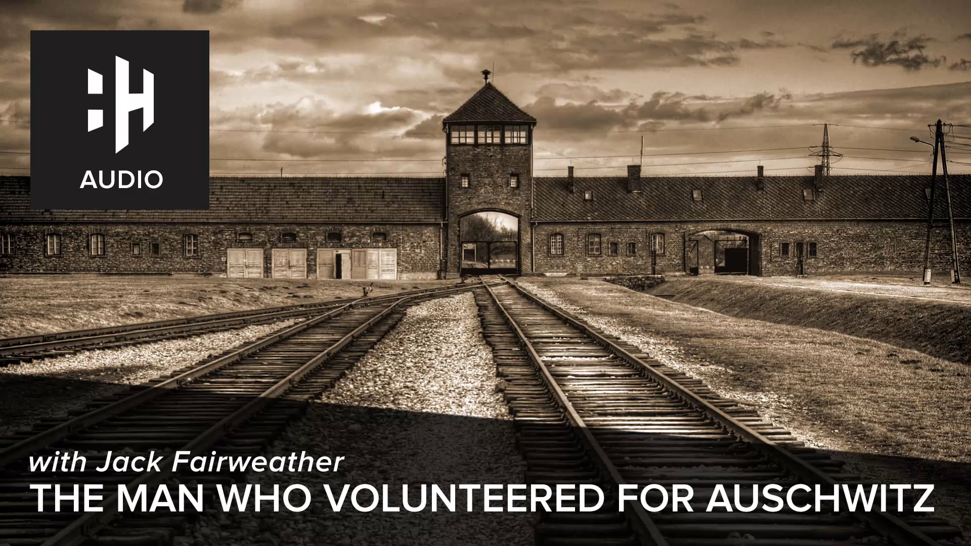 🎧 The Man Who Volunteered for Auschwitz