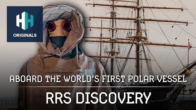 RRS Discovery: Aboard the World's Fir...
