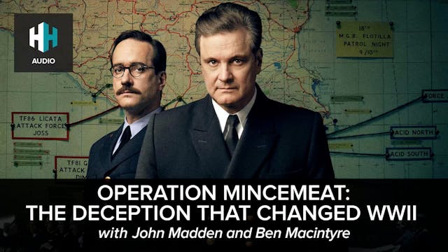 🎧  Operation Mincemeat: The Deception...