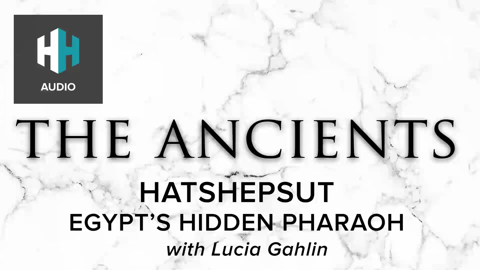 🎧 Hatshepsut: Egypt's Hidden Pharaoh